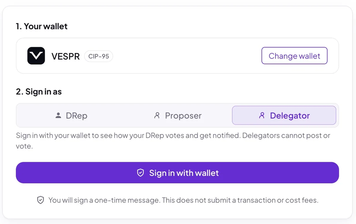 The sign-in screen with the Delegator role selected: connect a wallet and sign a one-time message. Delegators cannot post or vote
